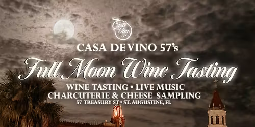 Casa de Vino 57's Full Moon Wine Tasting