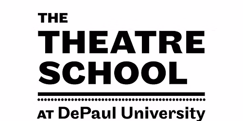 DePaul Theatre School Celebrates Spring Season of New Work and Comedy
