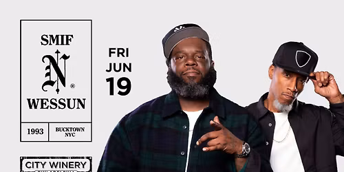 City Winery Philadelphia presents Smif-N-Wessun 