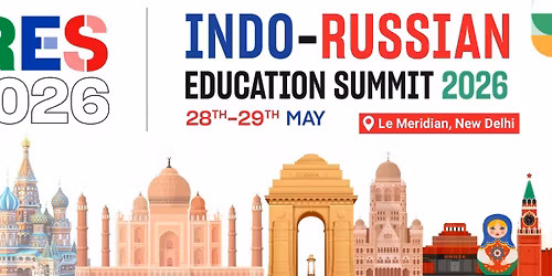 II Indo-Russian Education Summit 2026 \u2013 Delhi