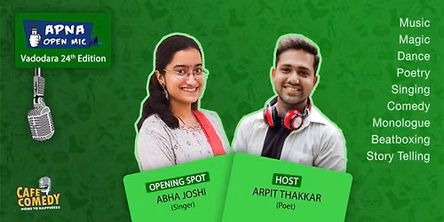 Apna Open Mic - Vadodara - 24th Edition