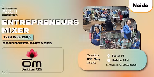 Entrepreneur's Mixer (Noida)