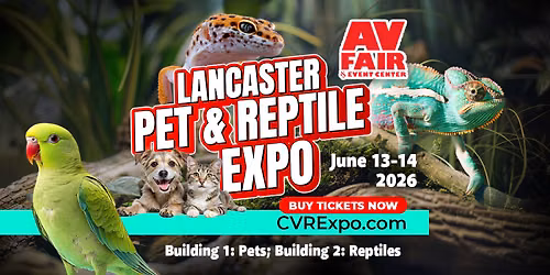 Lancaster Pet and Reptile Expo - June 13-14, 2026