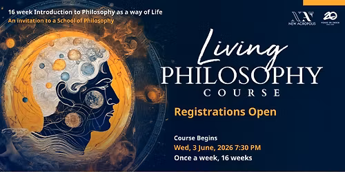 Living Philosophy Course, An Invitation to a School of Philosophy