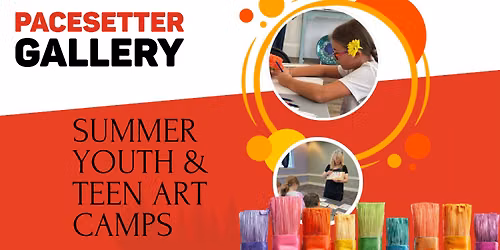 Pacesetter Teen Summer Art Camps