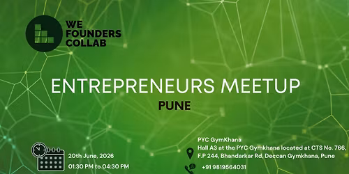 Entrepreneurs Meetup by We Founders Collab Pune 2026