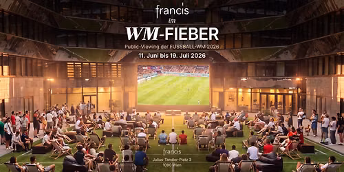 World Cup 2026 public viewing in the heart of Vienna!