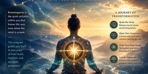 BEYOND INTUITION: AWAKENING YOUR KNOWING AND- LIVING YOUR SOUL'S PURPOSES
