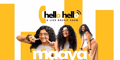 hello hello, a live gossip show
