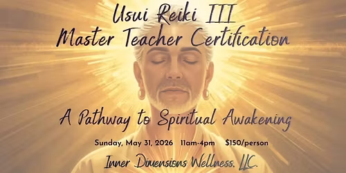 Usui Reiki Level III Master Teacher Certification