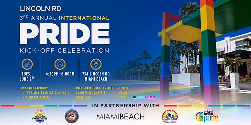 Lincoln Road Hosts 3rd Annual Pride Kick-Off Celebration