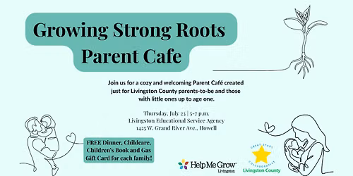 Growing Strong Roots Parent Cafe