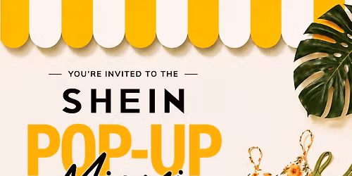 SHEIN Miami Pop-Up