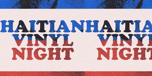 Haitian Vinyl Night At Lakou
