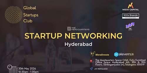 GLOBAL STARTUPS CLUB l STARTUP NETWORKING Hyderabad 2026
