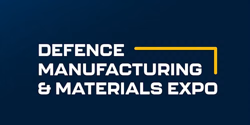 The Defence Manufacturing & Materials Expo