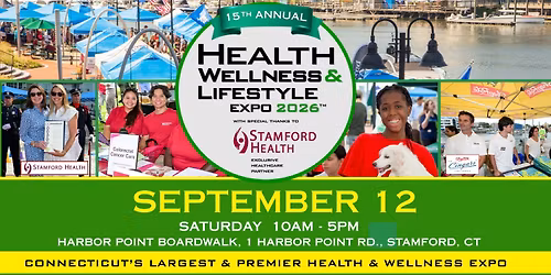 15th Annual Health Wellness & Lifestyle Expo 2026 with special thanks to Stamford Health