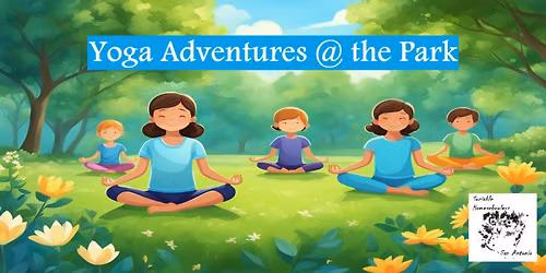 Yoga Adventures @ The Park