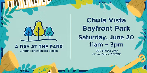 A Day at the Park: Chula Vista Bayfront Park