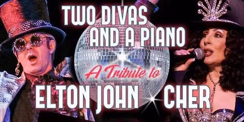 Tribute to Elton John and Cher
