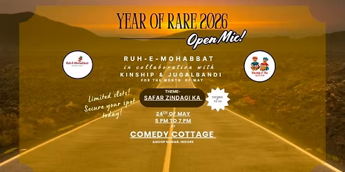 \u27282026 - The Year of Rare Open Mics\u2728