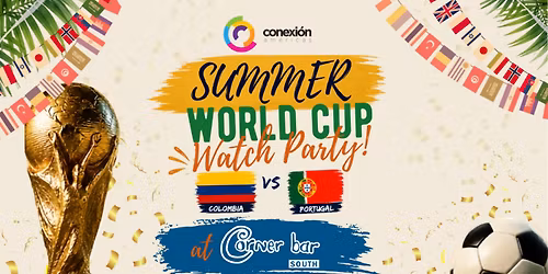 Colombia vs Portugal World Cup Watch Party With Conexi\u00f3n Am\u00e9ricas