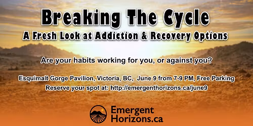 Breaking The Cycle - A Fresh Look at Addiction & Recovery Options
