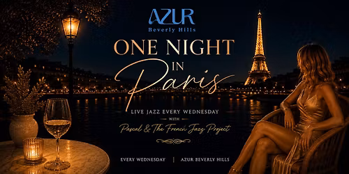 One Night In Paris at Azur Beverly Hills