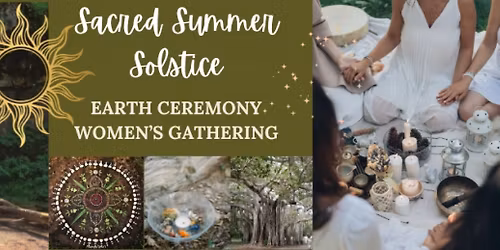 Sacred Solstice Earth Ceremony