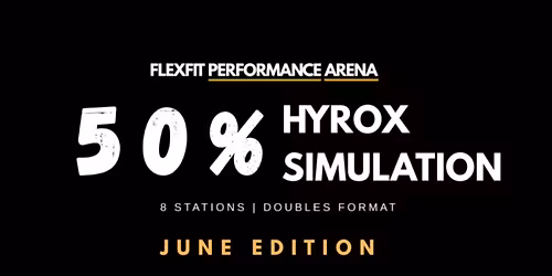 50% HYROX SIMULATION - DOUBLES FORMAT