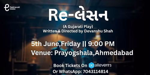 Re-\u0ab2\u0ac7\u0ab8\u0aa8 (A Gujarati Play)