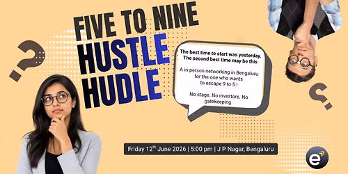 Five to Nine: Hustle Huddle