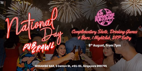 National Day Pub Crawl 2026 : Celebrating Singapore's Spirit