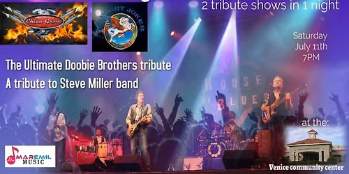 Doobie Brothers\/ Steve Miller Tribute Concert