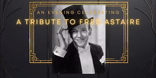 A Tribute to Fred Astaire 