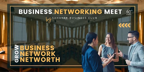 Sahayak Business Networking Meet