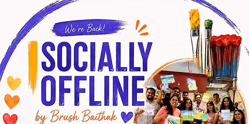 Socially Offline by Brush Baithak