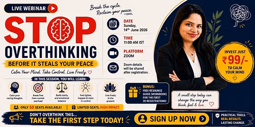 Simple Steps to Stop Overthinking | Live Zoom Webinar