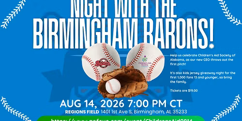 Children's Aid Society of Alabama's Night with the Birmingham Barons!