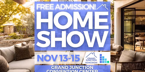 FREE Grand Junction Home Show, November 2026