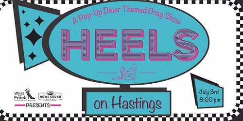 Heels Diner - A Pop-Up Diner Themed Drag Show