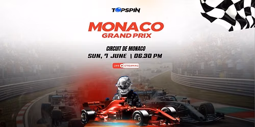 F1 Monaco Grand prix - Live screening