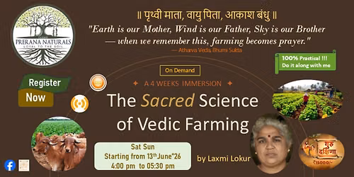 The Sacred Science of Vedic Farming by Laxmi Lokur populary known as 1st Lady Farmer Scientist