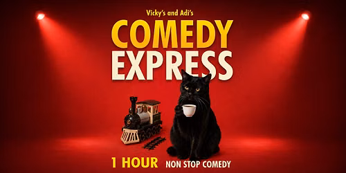 COMEDY EXPRESS - QUICK STANDUP