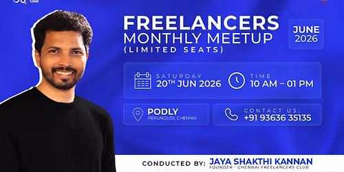 Chennai Freelancers Club \u2013 Monthly Meetup June 2026