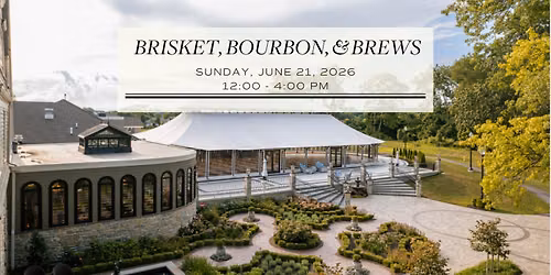 Brisket, Bourbon, & Brews at The Willows