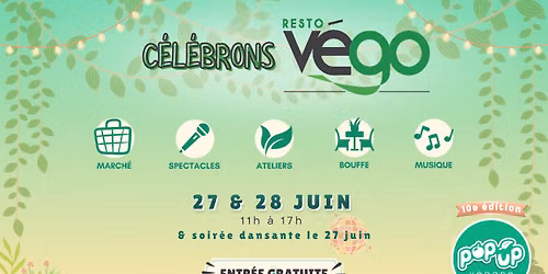 Pop-Up V\u00e9gane 10e \u00e9dition - Resto V\u00e9go