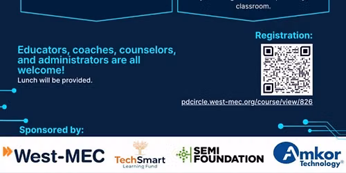 West-MEC Semiconductor Educator Externship: From Classroom to Cleanroom
