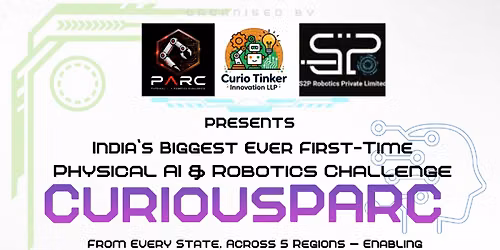 CuriousPARC 2026 | India's National AI, Robotics & Technology Competition