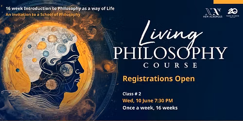 Living Philosophy Course, An Invitation to a School of Philosophy